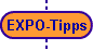  EXPO-Tipps 